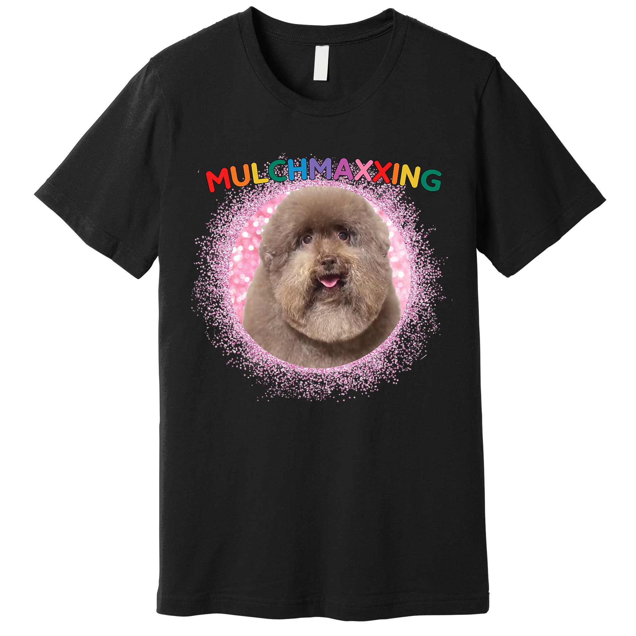 Mulch Gang 4 Life Mulchmaxxing Puppy Dog Meme For Dog Lovers Premium T-Shirt