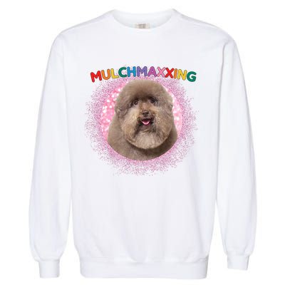 Mulch Gang 4 Life Mulchmaxxing Puppy Dog Meme For Dog Lovers Garment-Dyed Sweatshirt