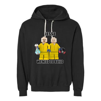 Mr Goofy Ahh Jesse We Need To Build Garment-Dyed Fleece Hoodie