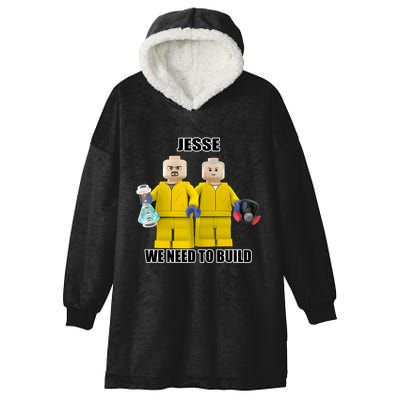 Mr Goofy Ahh Jesse We Need To Build Hooded Wearable Blanket