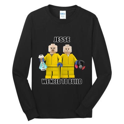 Mr Goofy Ahh Jesse We Need To Build Tall Long Sleeve T-Shirt