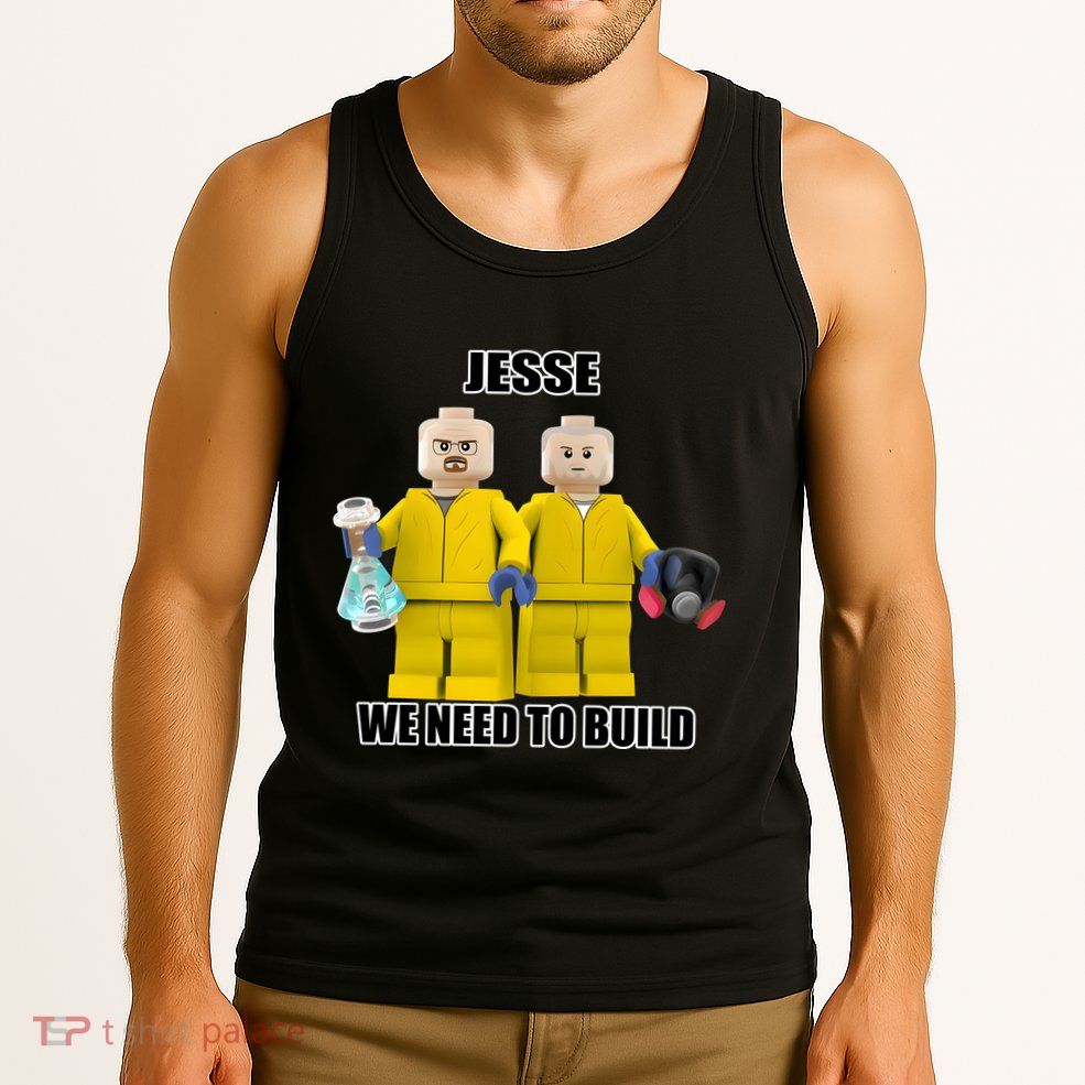 Mr Goofy Ahh Jesse We Need To Build Tank Top