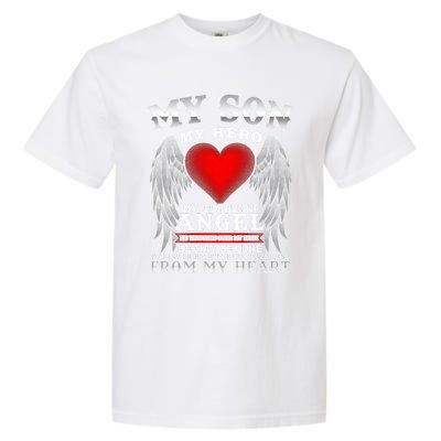 My Guardian Angel Son! Repass In Remembrance Gift Garment-Dyed Heavyweight T-Shirt