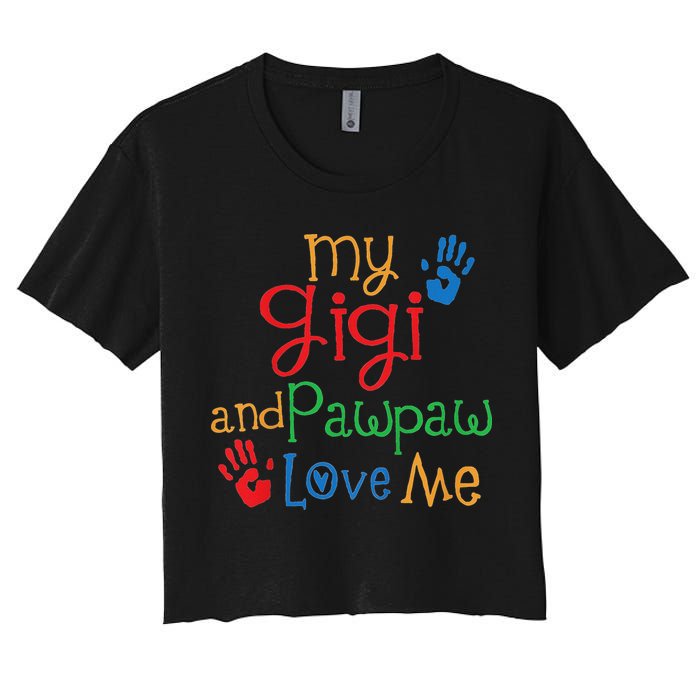 My Gigi And Pawpaw Love Me Women's Crop Top Tee