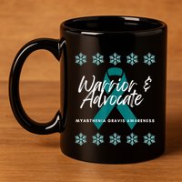 Myasthenia Gravis Awareness Teal Ribbon Warrior Advocate 11oz C Handle Ceramic Mug
