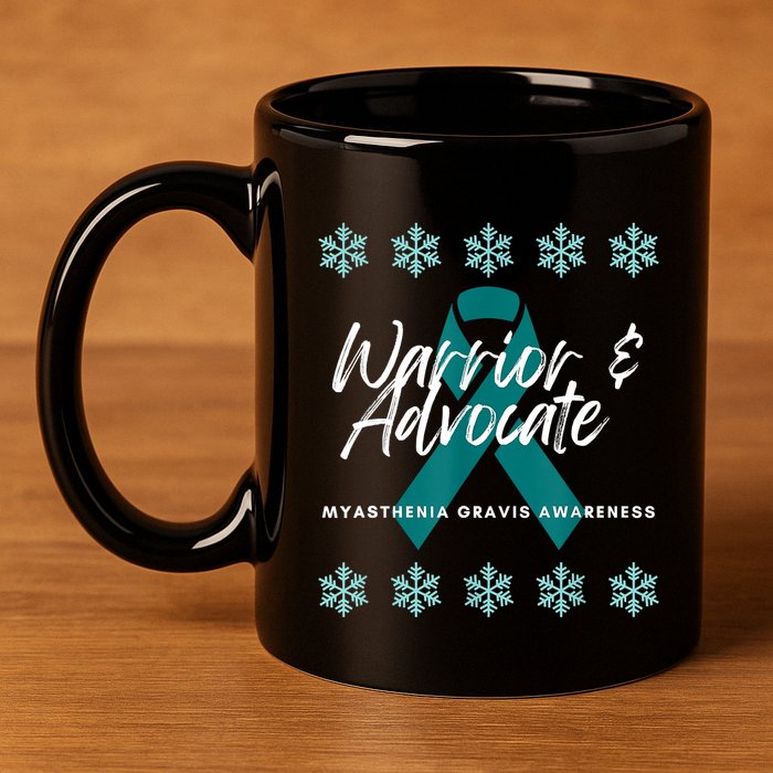 Myasthenia Gravis Awareness Teal Ribbon Warrior Advocate 11oz C Handle Ceramic Mug