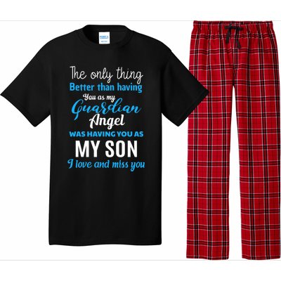 My Guardian Angel Was Having You As My Son Memorial Cool Gift Pajama Set