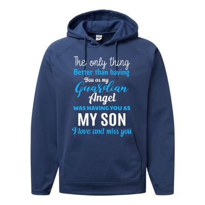 My Guardian Angel Was Having You As My Son Memorial Cool Gift Performance Fleece Hoodie