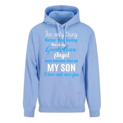 My Guardian Angel Was Having You As My Son Memorial Cool Gift Unisex Surf Hoodie