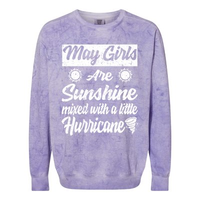 May Girls Are Sunshine Mixed With A Little Hurricane Gift Colorblast Crewneck Sweatshirt