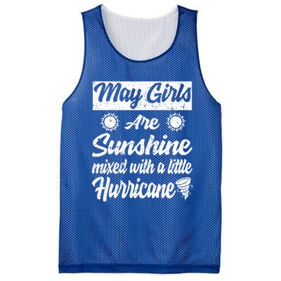 May Girls Are Sunshine Mixed With A Little Hurricane Gift Mesh Reversible Basketball Jersey Tank