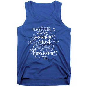 May Girls Are Sunshine Mixed With A Little Hurricane Gift Tank Top