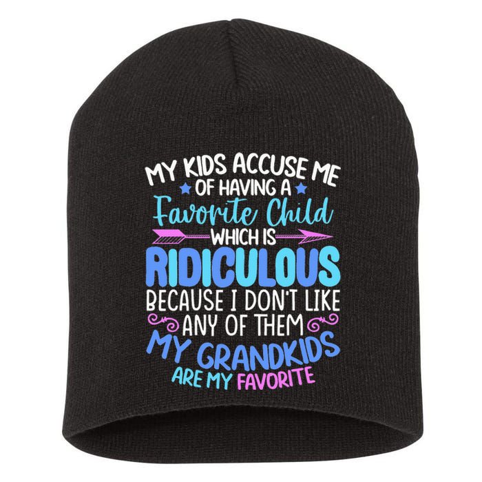 My Grand Are Favorite Funny Family Grandpa Grandma Short Acrylic Beanie