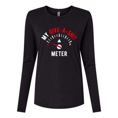 My Give A Shit Meter Womens Cotton Relaxed Long Sleeve T-Shirt