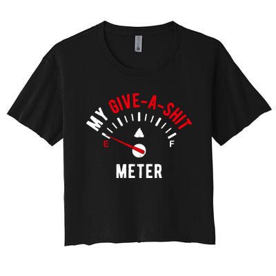 My Give A Shit Meter Women's Crop Top Tee