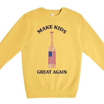 Make Great Again America American Flag Paddle Funny Gift Premium Crewneck Sweatshirt