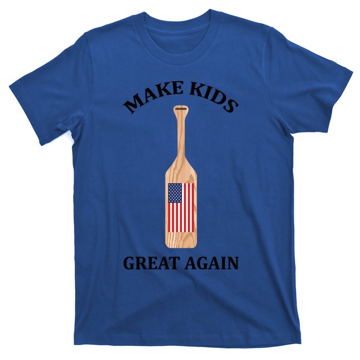 Make Great Again America American Flag Paddle Funny Gift T-Shirt