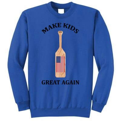 Make Great Again America American Flag Paddle Funny Gift Tall Sweatshirt