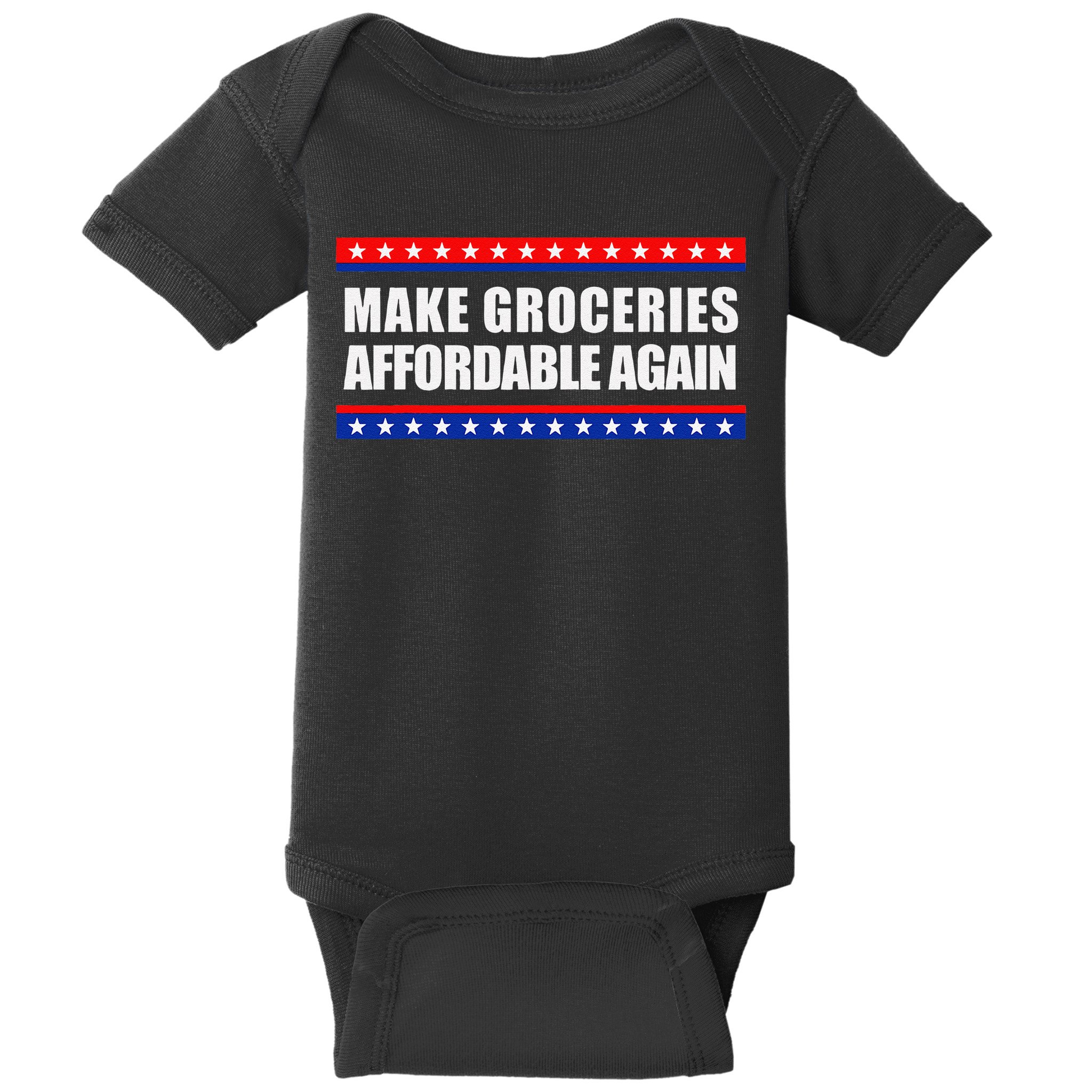 Make Groceries Affordable Again Antibiden Gift Baby Bodysuit