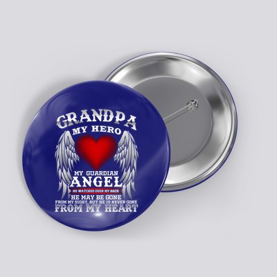 My Guardian Angel Grandpa! Repass In Remembrance Gift Button