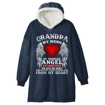 My Guardian Angel Grandpa! Repass In Remembrance Gift Hooded Wearable Blanket