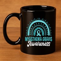 Myasthenia Gravis Awareness Boho Rainbow Wear Teal Ribbon Meaningful Gift 11oz C Handle Ceramic Mug