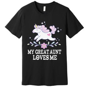 My Great Aunt Loves Me Grand Niece Unicorn Premium T-Shirt