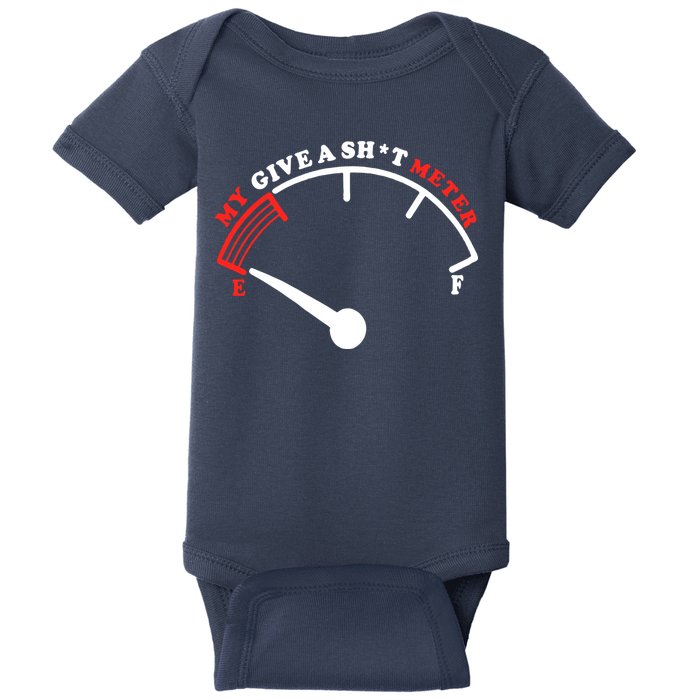 My Give A Shit Meter Baby Bodysuit