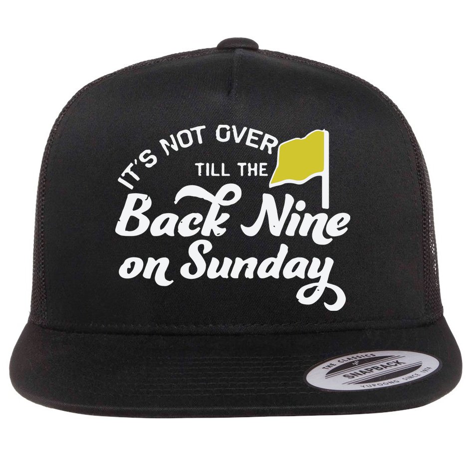 Masters Golf Augusta Back Nine On Sunday Flat Bill Trucker Hat