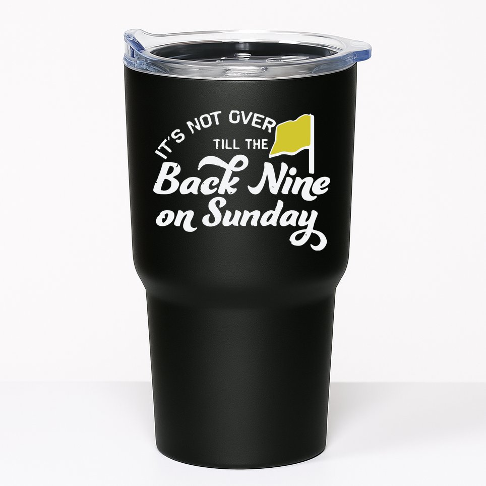 Masters Golf Augusta Back Nine On Sunday Tumbler