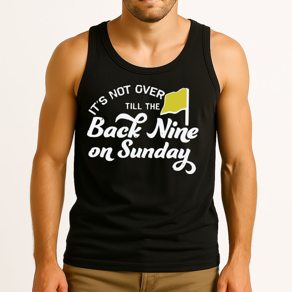 Masters Golf Augusta Back Nine On Sunday Tank Top
