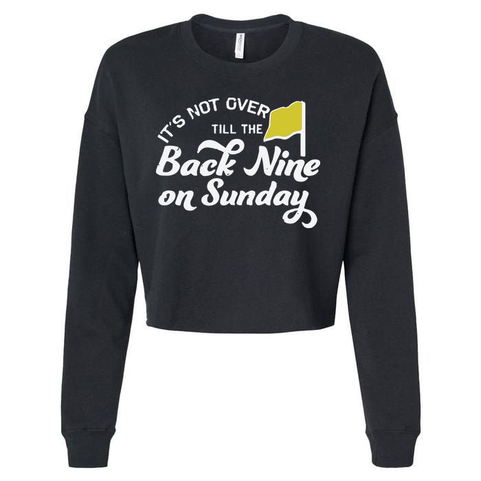 Masters Golf Augusta Back Nine On Sunday Cropped Pullover Crew