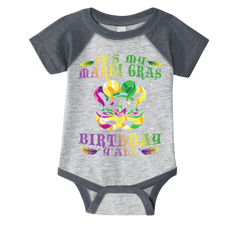 Mardi Gras Birthday Tee It's My Mardi Gras Birthday Y'all Infant Baby Jersey Bodysuit