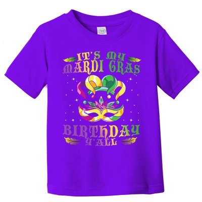 Mardi Gras Birthday Tee It's My Mardi Gras Birthday Y'all Toddler T-Shirt