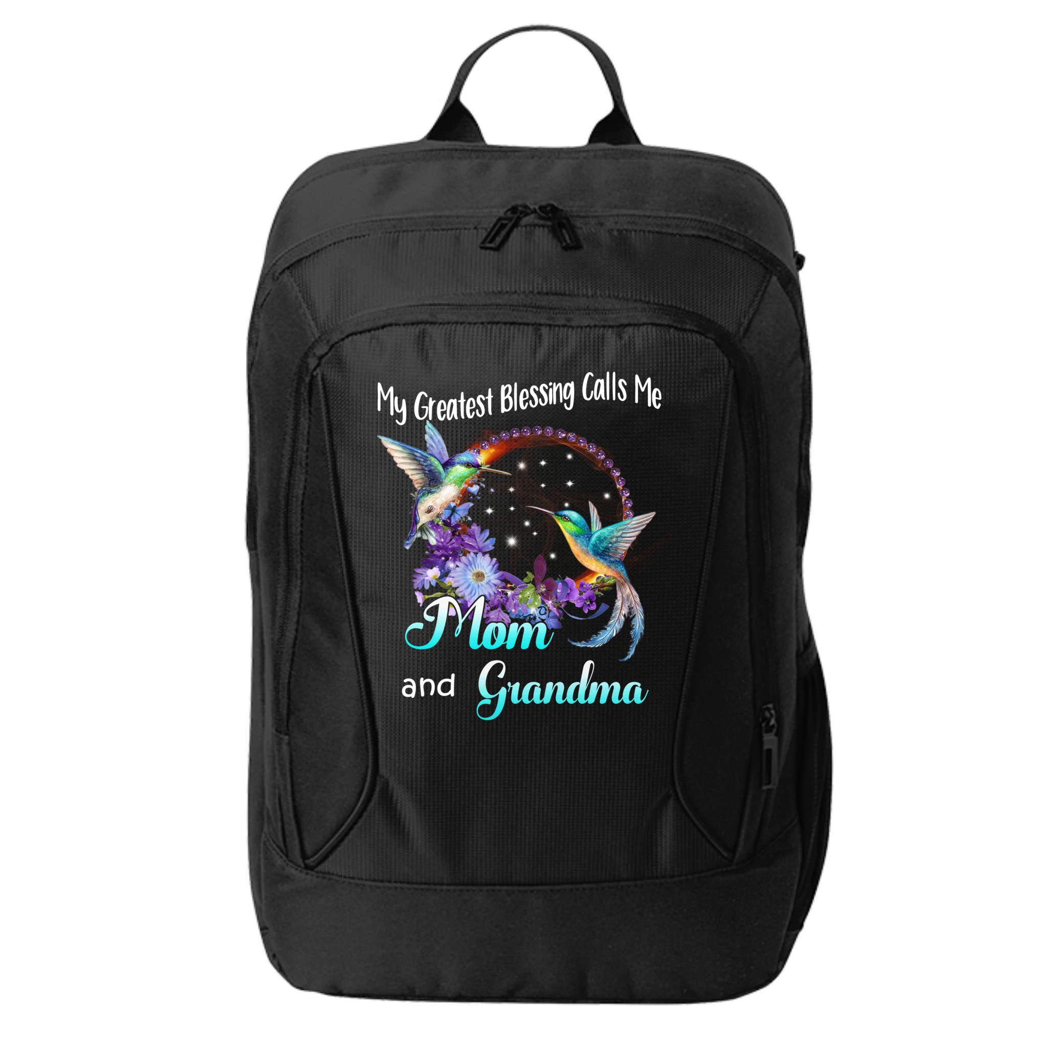 My Greatest Blessing Calls Me Mom And Grandma Hummingbird Funny Gift City Backpack