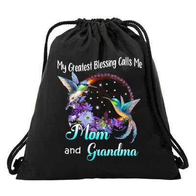 My Greatest Blessing Calls Me Mom And Grandma Hummingbird Funny Gift Drawstring Bag