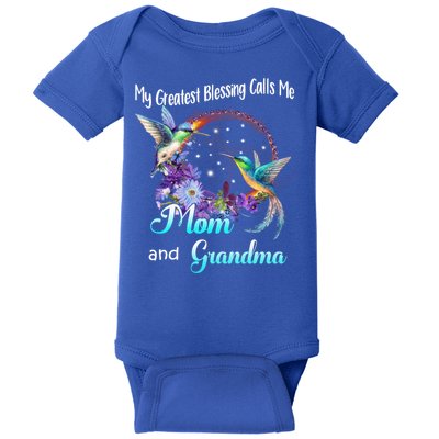 My Greatest Blessing Calls Me Mom And Grandma Hummingbird Funny Gift Baby Bodysuit