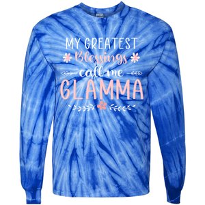 My Greatest Blessings Call Me Glamma Christmas Mama/grandma Great Gift Tie-Dye Long Sleeve Shirt