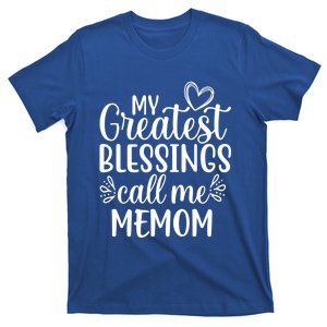 My Greatest Blessings Call Me Memom Grandmother Grandma Meaningful Gift T-Shirt