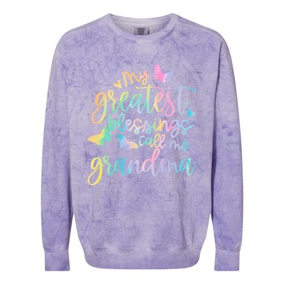 My Greatest Blessings Call Me Grandma Mothers Day Mom Life Great Gift Colorblast Crewneck Sweatshirt