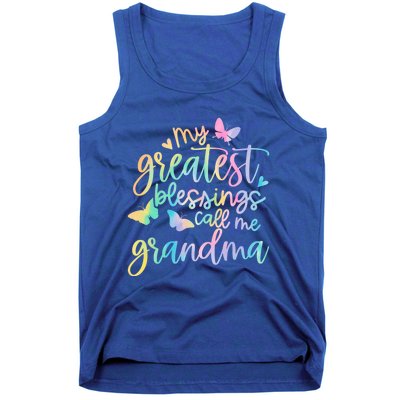 My Greatest Blessings Call Me Grandma Mothers Day Mom Life Great Gift Tank Top