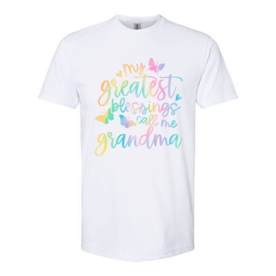 My Greatest Blessings Call Me Grandma Mothers Day Mom Life Great Gift Softstyle CVC T-Shirt