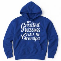 My Greatest Blessings Call Me Grandpa Vintage Father's Day Gift Hoodie