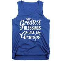 My Greatest Blessings Call Me Grandpa Vintage Father's Day Gift Tank Top