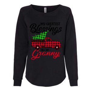 My Greatest Blessings Call Me Granny Xmas Funny Gift Christmas Funny Gift Womens California Wash Sweatshirt