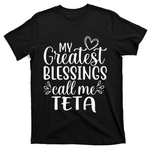 My Greatest Blessings Call Me Teta Arabic or Syrian Grandma T-Shirt