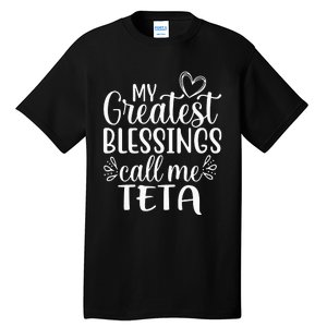 My Greatest Blessings Call Me Teta Arabic or Syrian Grandma Tall T-Shirt