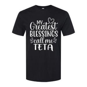 My Greatest Blessings Call Me Teta Arabic or Syrian Grandma Softstyle CVC T-Shirt