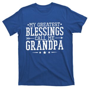 My Greatest Blessings Call Me Grandpa Grandparents Gift T-Shirt