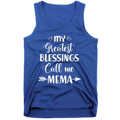 My Greatest Blessings Call Me Mema Funny Mother Gift Tank Top